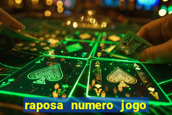 raposa numero jogo do bicho